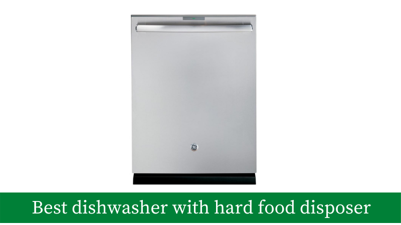 5 Best Dishwashers with Hard Food 
