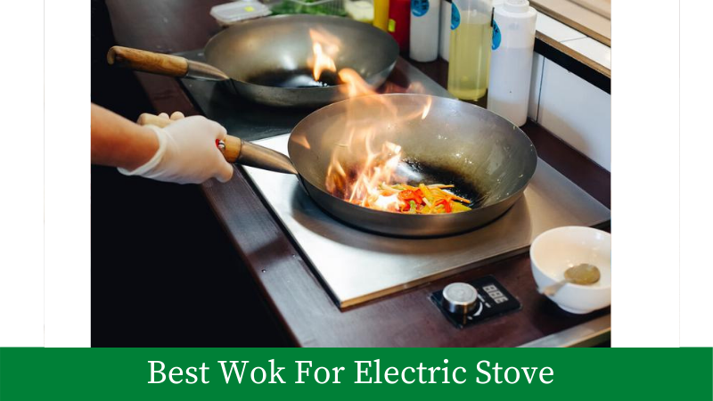 Best Wok For Electric Stove