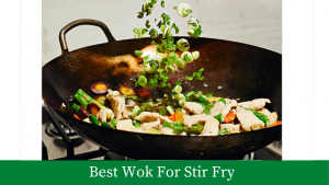 Best Wok For Stir Fry