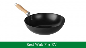 Best Wok For RV